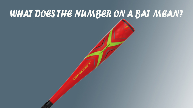 What Does The Number On A Bat Mean