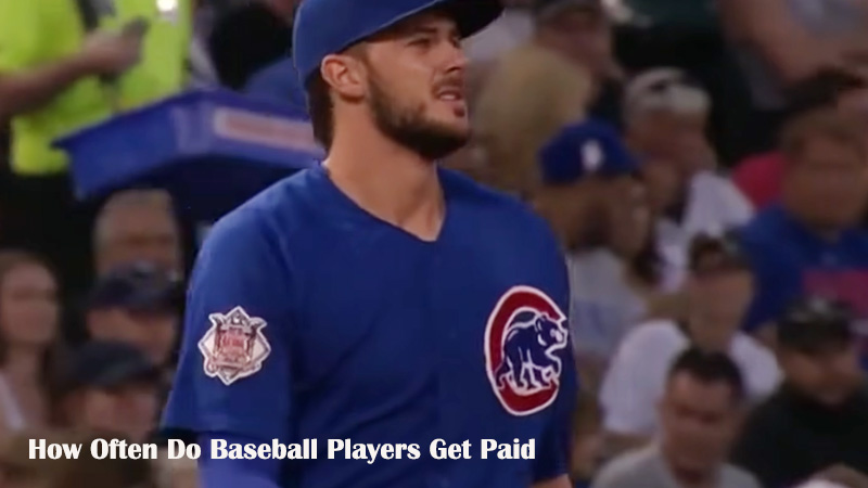 How Often Do Baseball Players Get Paid