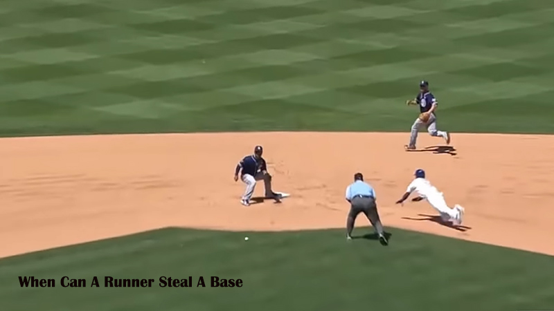 When Can A Runner Steal A Base