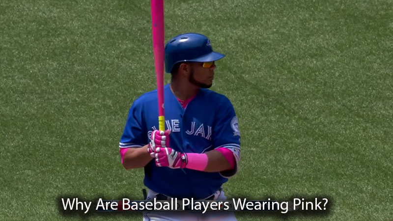 Why Are Baseball Players Wearing Pink
