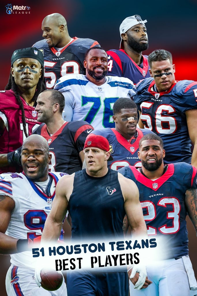 51 Houston Texans Best Players