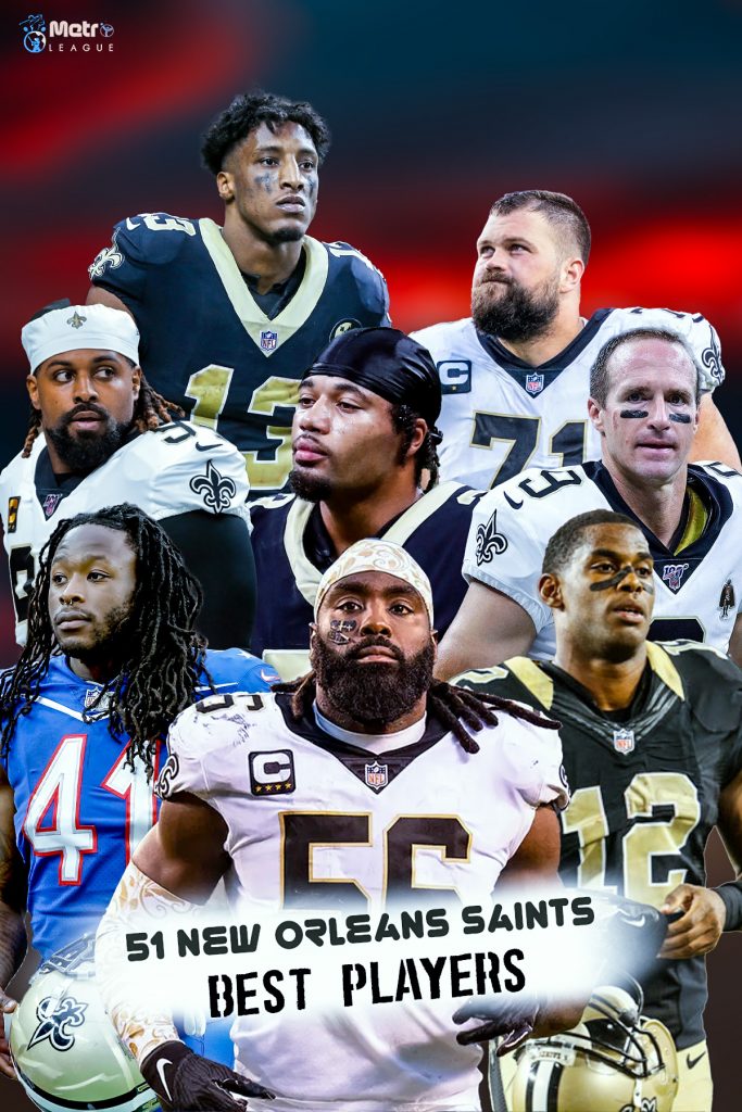 51 New Orleans Saints Best Players of All Time - Metro League