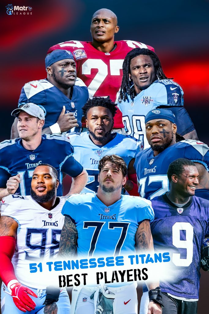 51 Tennessee Titans Best Players of All Time Metro League